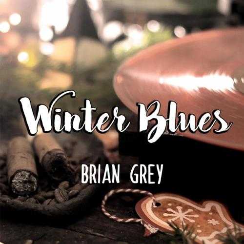 【布鲁斯】BrianGrey-2022-WinterBlues24bit(FLAC)
